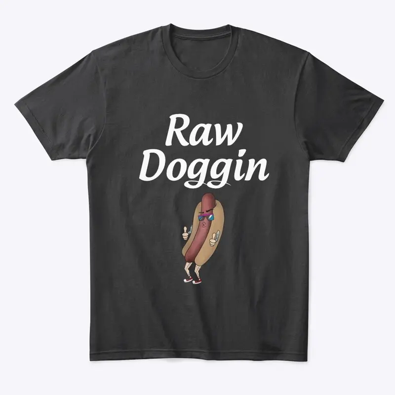 Raw Dog 